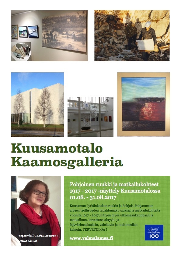 Tästä se alkaa valmistautuminen Suomi Finland 100 -näyttelyohjelmaan Kuusamotalon Kaamosgalleriaan. Esitteen kuvat vaihtuvat matkanvarrella Paanajärvestä Oulun satamaan..